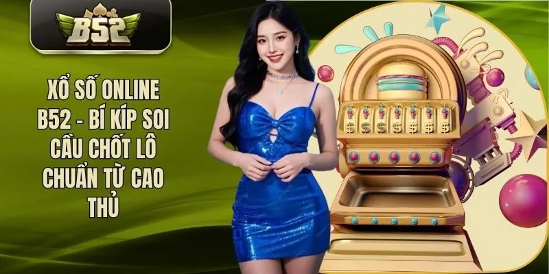 xo-so-online-b52